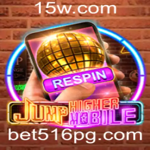 Explorando o Fascinante Mundo de JumpHighermobile e a Palavra-Chave Bet516