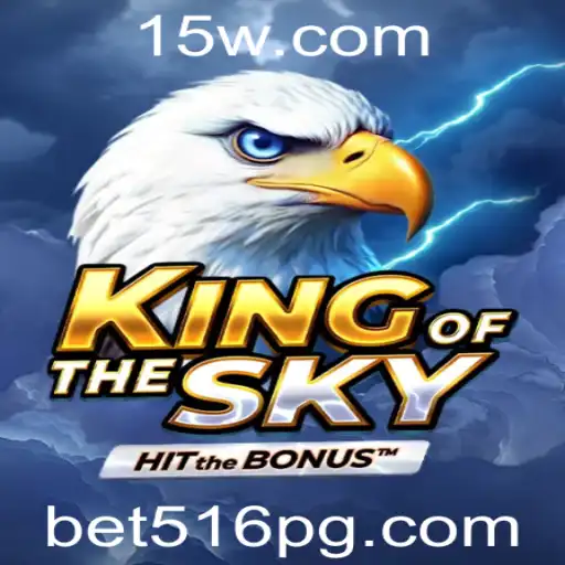 KingOfTheSky: A Nova Sensação dos Jogos Online com Bet516